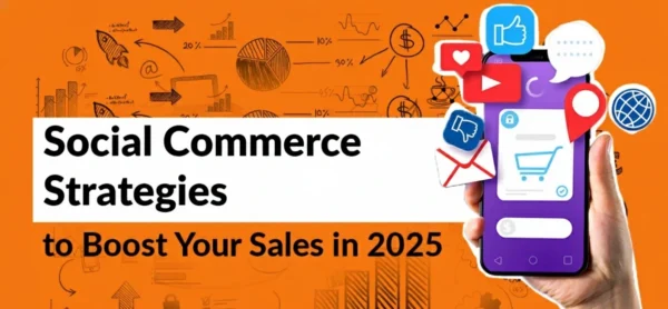 Social Commerce Tips to Boost Your Online Sales