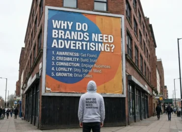 Beyond the Hype: Why Do Brands Need Advertising in a Digital World?