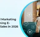 How Digital Marketing Is Transforming E-Commerce Sales in 2026