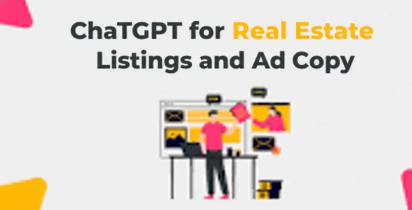 ChatGPT for Real Estate Listings and Ad Copy: How Agents Are Closing More Deals in 2026