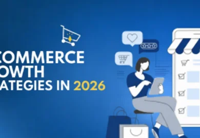 E-Commerce Growth Strategies in 2026