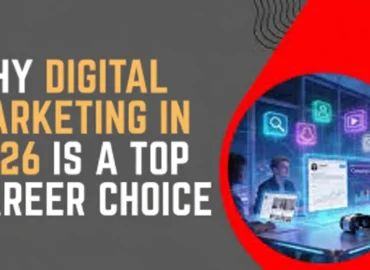 Why 2026 Is a Game Changing Year for Digital Marketing