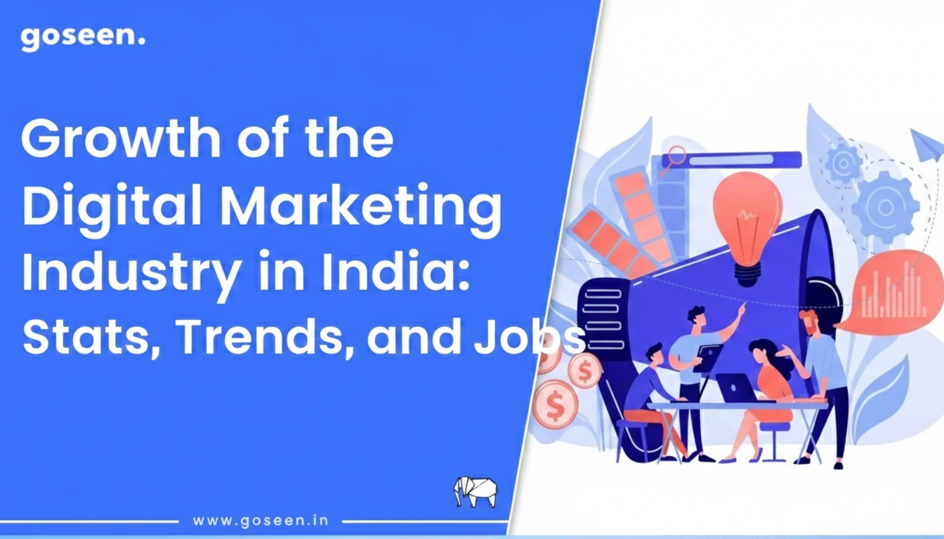 Growth of the Digital Marketing Industry in India: Stats, Trends, and Jobs