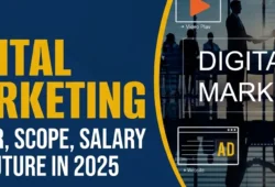 Digital Marketing in India: Career, Scope, Salary & Future in 2025