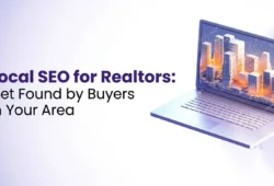 Local SEO for Realtors: Get Found by Buyers in Your Area