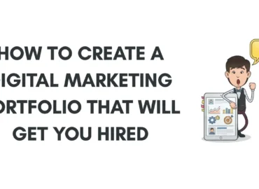 How to Build Your First Digital Marketing Portfolio With No Clients