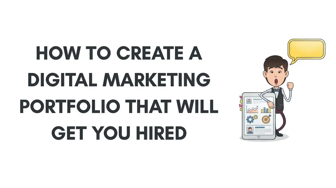 How to Build Your First Digital Marketing Portfolio With No Clients