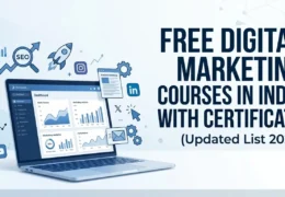 Free Digital Marketing Courses in India With Certificate (Updated List 2026)