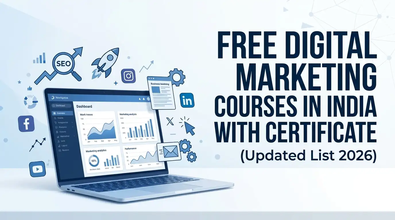 Free Digital Marketing Courses in India With Certificate (Updated List 2026)
