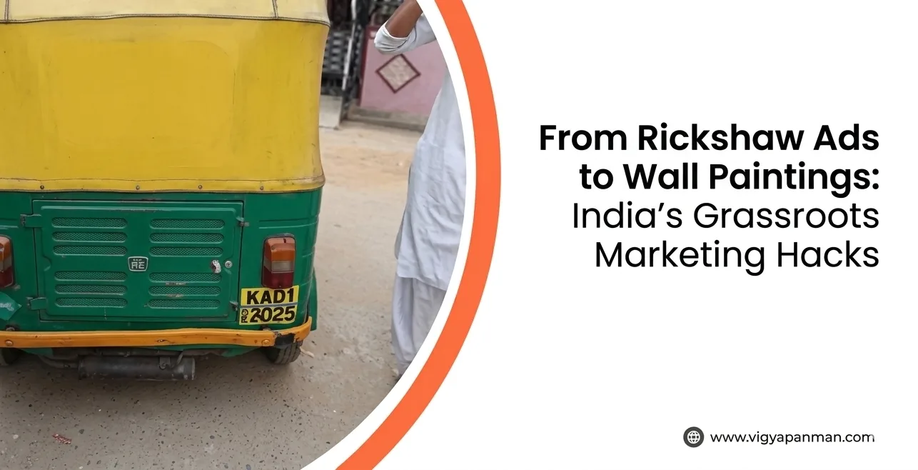 From Rickshaw Ads to Wall Paintings: India’s Grassroots Marketing Hacks