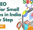 Local SEO Guide for Small Businesses in India Step by Step