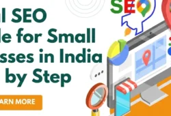Local SEO Guide for Small Businesses in India Step by Step